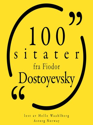 100 sitater fra Fyodor Dostoevsky - Audiobook
